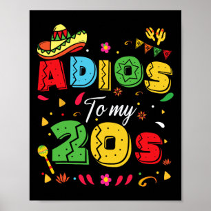Lustigt Adios på mitt 20-tal 30års födelsedag Cinc Poster