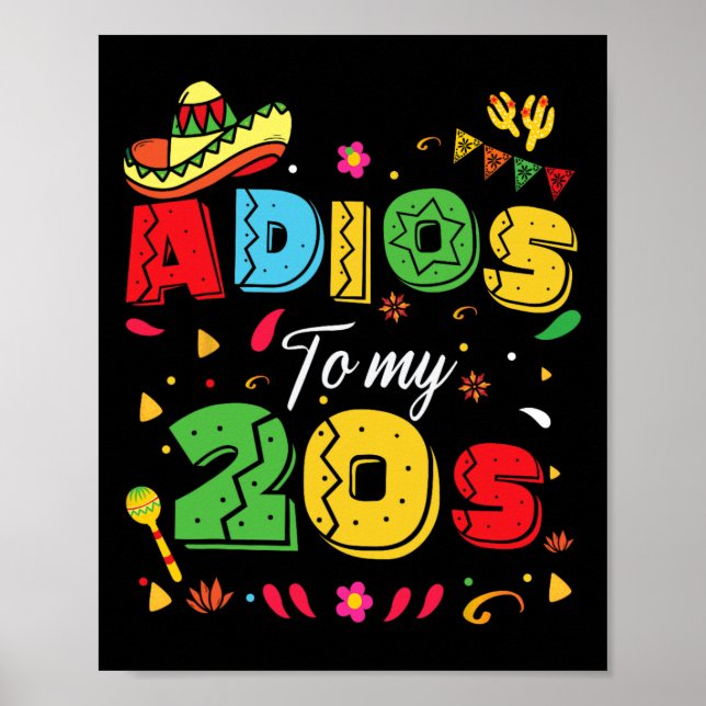 Lustigt Adios på mitt 20-tal 30års födelsedag Cinc Poster (Framsidan)