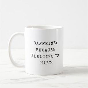 Lustigt adulting Quote Mamma Humor Modern Say Kaffemugg