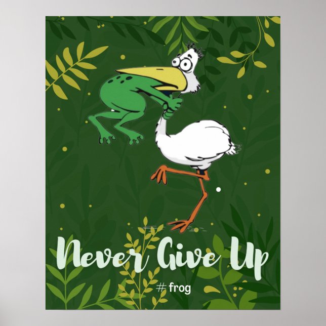 Lustigt aldrig Poster Ge uppåt #Frog Choking Bird (Framsidan)