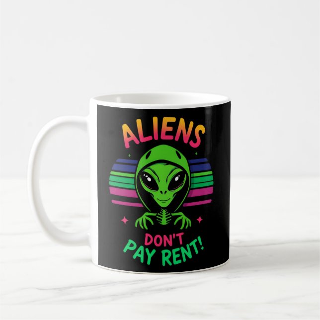 Lustigt Alien Meme "Utomjordingar Betalar inte hyr Kaffemugg (Vänster)