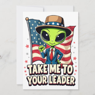 Lustigt Alien Ta mig till din ledare USA Patriotic Inbjudningar