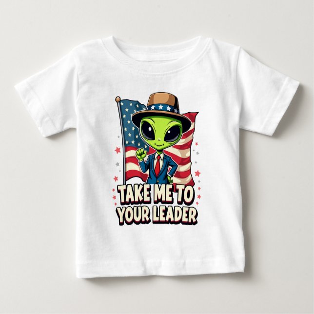 Lustigt Alien Ta mig till din ledare USA Patriotic T Shirt (Framsida)