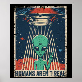 Lustigt Alien UFO:s rymdkonspiration Poster