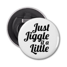Lustigt anekdot "Jiggle it a Little" DIY fix