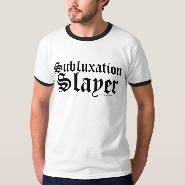 Lustigt ANPASSADE Chiroprator Subluxation Sayer T-shirt (Framsida)