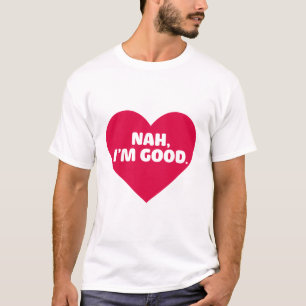Lustigt Anti alla hjärtans dag dagen Shirt Nej, j T