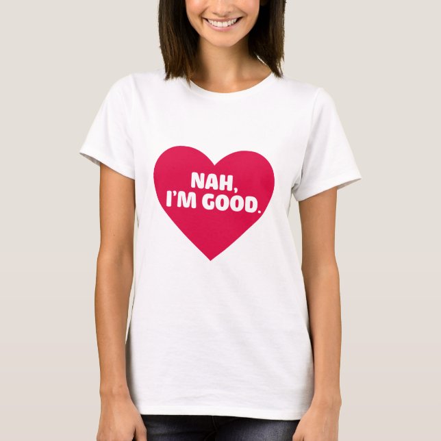 Lustigt Anti alla hjärtans dag dagen Shirt Nej, ja T Shirt (Framsida)