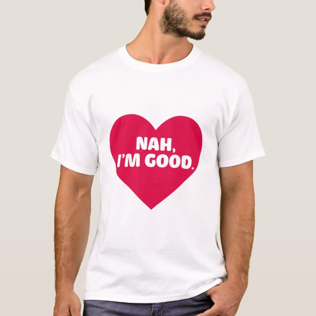 Lustigt Anti alla hjärtans dag dagen Shirt Nej, ja T Shirt (Framsida)