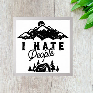 Lustigt Anti-Social Camping I Hate People Poster