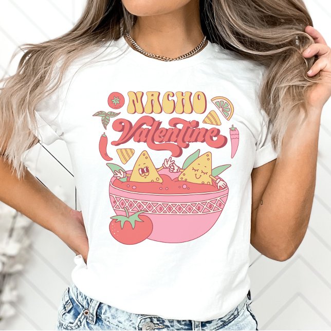 Lustigt anti-Valentine Shirt, Nacho Valentine T Shirt (Skapare uppladdad)