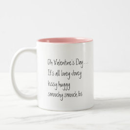 Lustigt Anti Valentines day Quote Single Dam Rosa Två-Tonad Mugg