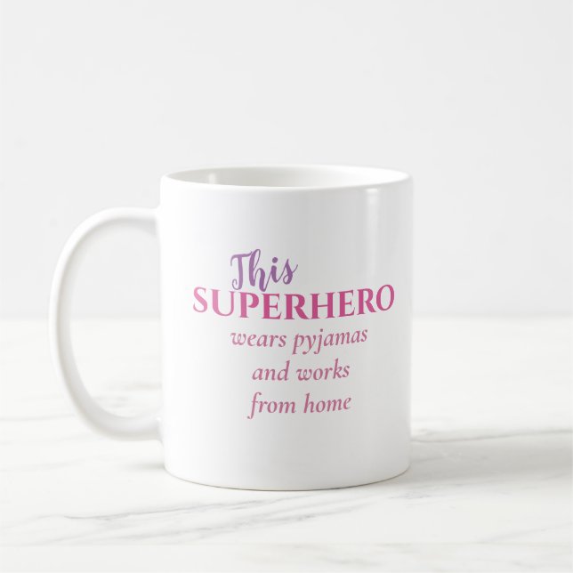 Lustigt arbete från Hem Superhjälten Wears Pajamas Kaffemugg (Vänster)