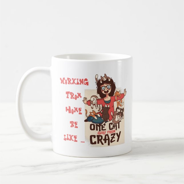 Lustigt arbete hemifrån med katter - Crazy Cat Dam Kaffemugg (Vänster)