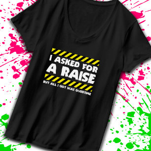 Lustigt arbetsminne - Arbeta övertid för att vara T Shirt