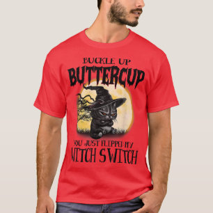 Lustigt Arg Kat Witch, Buckle Up Butterkon, Hallow T Shirt
