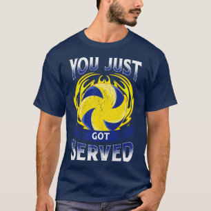 Lustigt att du bara serverade Volleyball Pun T Shirt