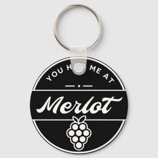 Lustigt att du hade mig på Merlot Vin Nyckelring