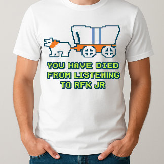 Lustigt att du har dött från att lyssna till RFK J T Shirt