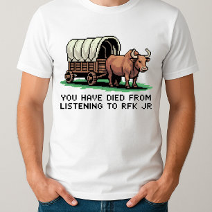 Lustigt att du har dött från att lyssna till RFK J T Shirt
