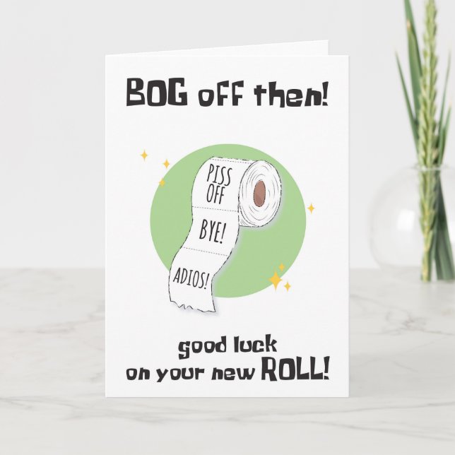 Lustigt att du Lämnar Bog Roll Card Kort (Framsida)