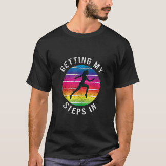 Lustigt att få mina steg i kvinnor som kör Regnbåg T Shirt