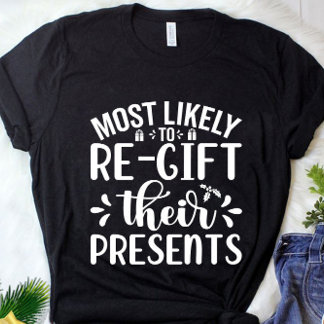 Lustigt att ge Julklapp T Shirt