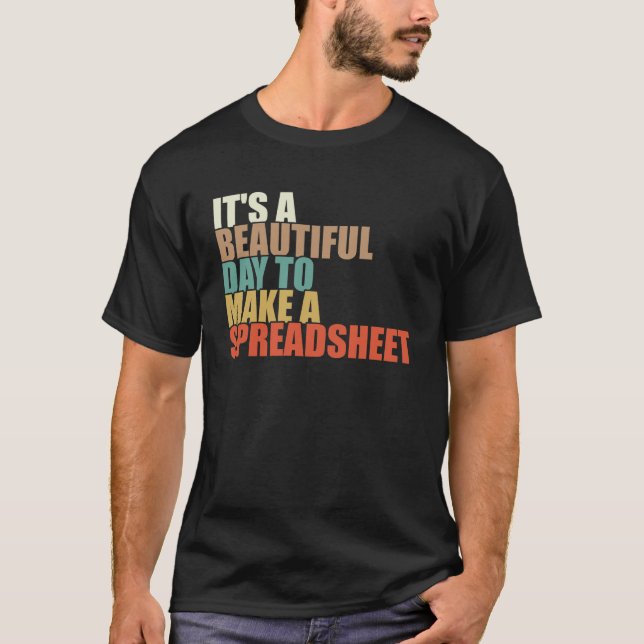 Lustigt att göra ett kalkylblad t shirt (Framsida)