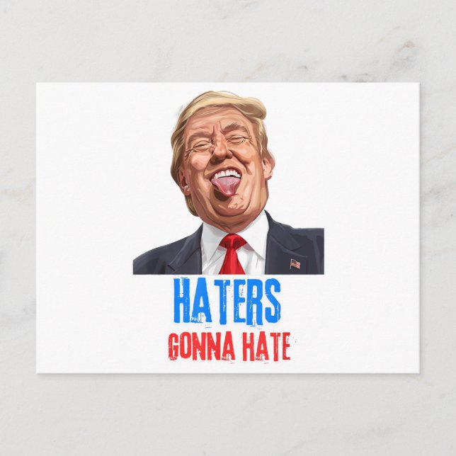 Lustigt att Haters hata citat, roligt att säga tru Helg Vykort (Framsida)