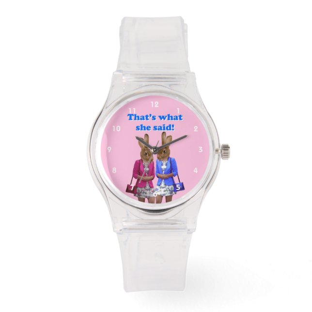 Lustigt att hon sa text armbandsur (Framsida)