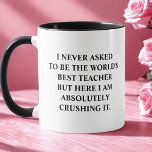 Lustigt att jag aldrig bad att bli världens bästa mugg<br><div class="desc">Kaffet mugg var roligt och sa: "Jag bad aldrig att bli världens bästa lärare, men här krossar jag det helt och hållet." Lönsamheten Unik Idea Kopp Gift för den bästa läraren underbarare lärare, perfekt för vilken födelsedag som helst, jul, firande eller helt enkelt för att du måste tala om för...</div>
