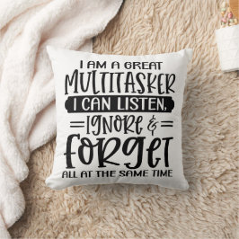 Lustigt att jag är en Underbarare multitasker Kudde