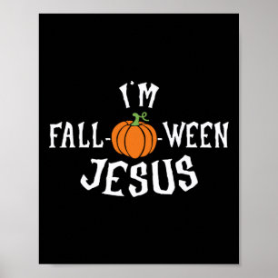 Lustigt att jag är Fall-o-ween Halloween Fall Pump Poster
