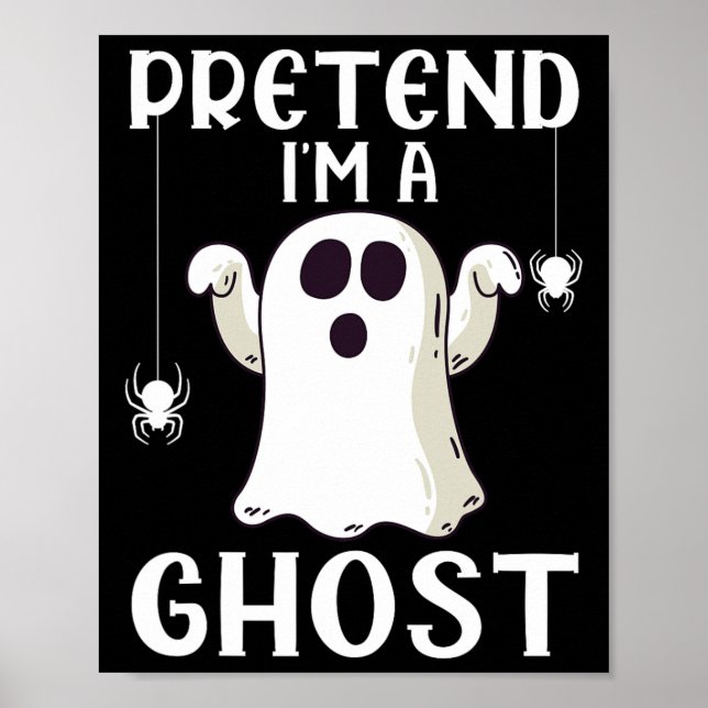 Lustigt att jag är Ghost Lazy Halloween Costume Poster (Framsidan)