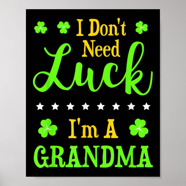 Lustigt att jag är mormor jag inte behöver Tur Gra Poster (Framsidan)