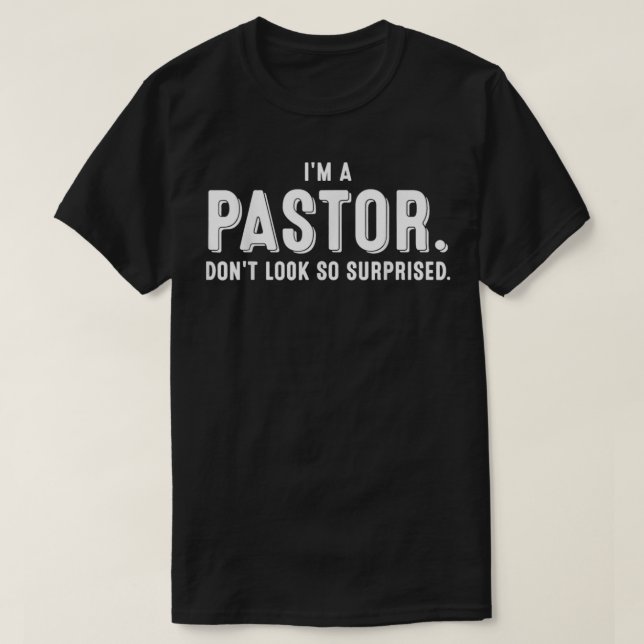 Lustigt att jag är pastor Gift Cute Christian Cler T Shirt (Design framsida)