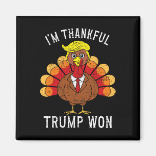 Lustigt att jag är tacksam Trump Won Took America Magnet