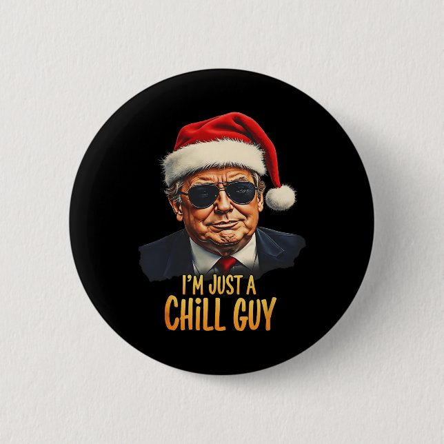Lustigt att jag bara är en Chill Guy Trump-julklap Knapp (Framsida)
