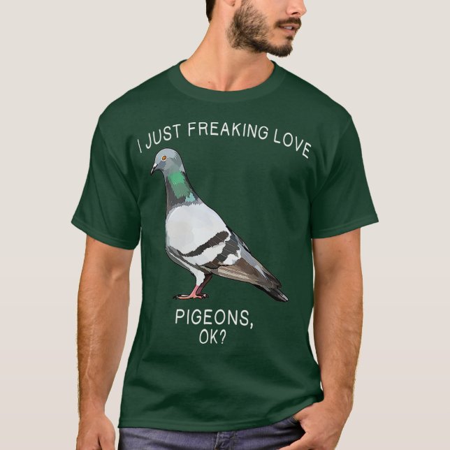 Lustigt att jag bara Freaking Kärlek Pigeon OK Bir T Shirt (Framsida)