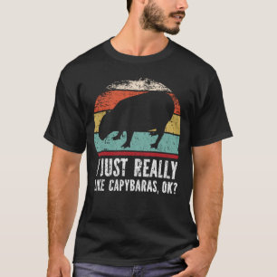 Lustigt att jag bara Verkligen som Capybaras okej? T Shirt