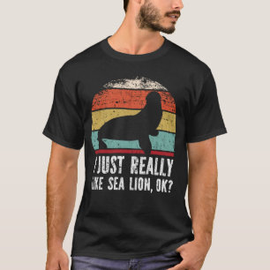 Lustigt att jag bara Verkligen som hav lejont. T Shirt