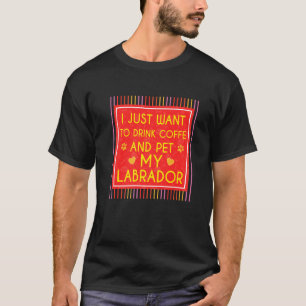 Lustigt att jag bara vill dricka kaffe och äta min t shirt