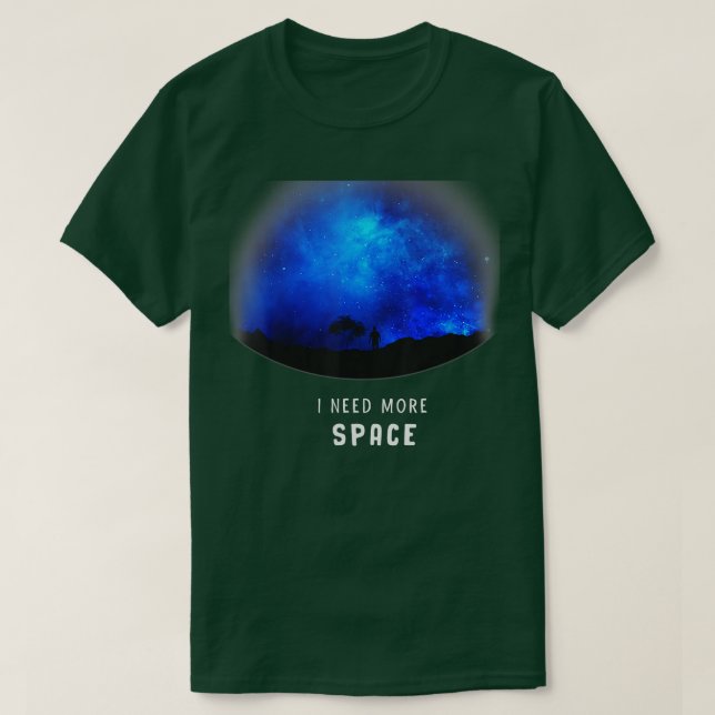 Lustigt att jag behöver mer rymdastronomi Galaxy P T Shirt (Design framsida)