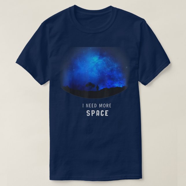 Lustigt att jag behöver mer rymdastronomi Galaxy P T Shirt (Design framsida)