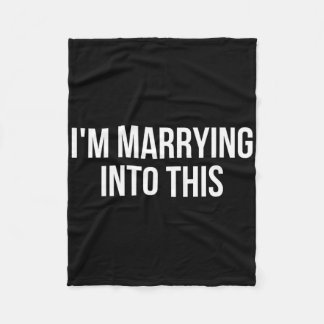 Lustigt att jag gifter mig med den här fästningen fleecefilt