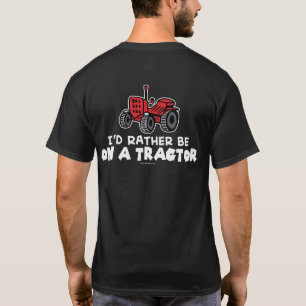 Lustigt att jag hellre skulle vara på en traktor tröja
