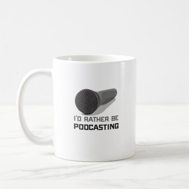 Lustigt att jag hellre skulle vara podcasting kaffemugg (Vänster)