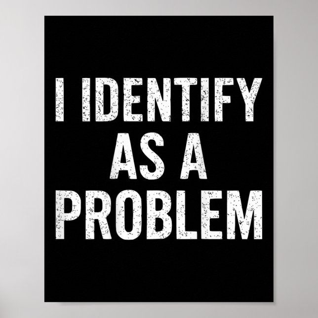 Lustigt att jag identifierar mig som ett problem b poster (Framsidan)