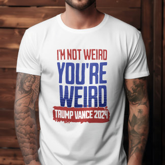 Lustigt att jag inte är Konstig Du är Konstig Trum T Shirt
