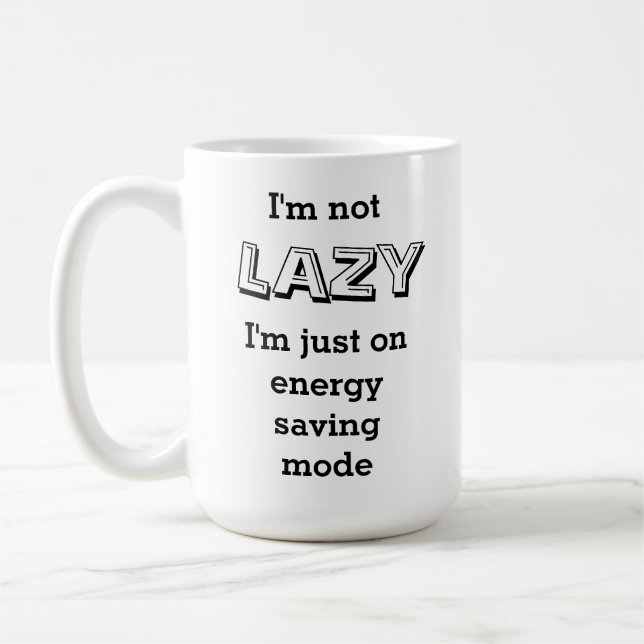 Lustigt att jag inte är på energisparläge kaffemugg (Vänster)